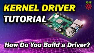 Raspberry Pi Kernel Development  Writing a Raspberry Pi ARM GPIO Driver in C  Embedded Concepts