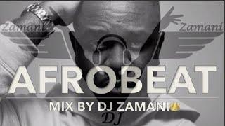 Best Afrobeats Mix 2020 Latest NaijaGhana   South Africa By Dj Zamani Vol 5 Party mix