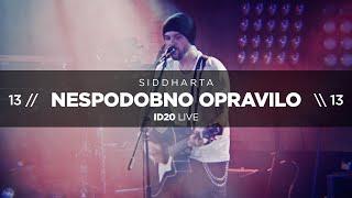 Siddharta - Nespodobno Opravilo ID20 Live @ Cvetličarna