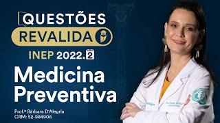 Questões de Medicina Preventiva para o Revalida INEP 2022.2