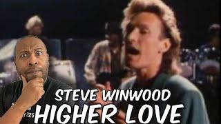 Is This Really Him  Steve Winwood - Higher Love Reaction