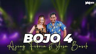 Ajeng Febria Ft Yosa Busok - Bojo 4  Official Live Music  - Aksa Music