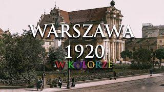 WARSZAWA 1920 W KOLORZE  WARSAW 1920 IN COLOR  REMASTERING AI