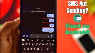 Failed to Send Text Message on Android? - Heres How to Fixed