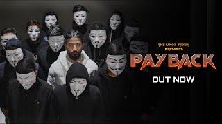 Payback  Bigg Boss Diss-Track  The UK07 Rider X S4chin Musix  Official Music Video