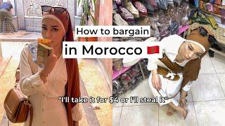 Extreme bargaining in Morocco  learn how to shop  Marrakesh Vlog pt 2