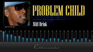 Problem Child - Stiff Drink Albino Riddim Soca 2014