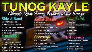 Tunog Kayle Pinoy Band 90s Side A Band Neocolours Southborder Freestyle True Faith & more