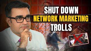 How to Handle Trolling & Negativity in Network Marketing?  ये कोई नहीं बताएगा   DEEPAK BAJAJ