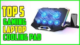 TOP 5 Best Gaming Laptop Cooling Pad 2023