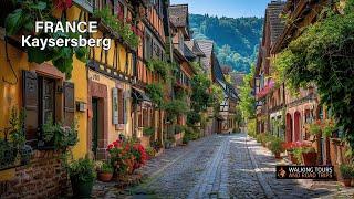 Beautiful French Villages - Kaysersberg France Alsace Village Tour in 4k video