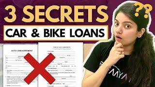 3 HIDDEN Secrets of Car & Bike Loan