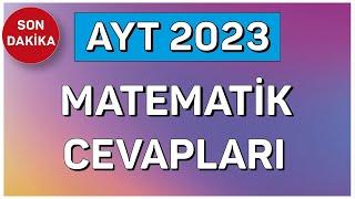 AYT 2023 MATEMATİK SORU VE CEVAPLARI