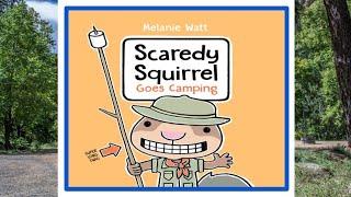 ️ Scaredy Squirrel Goes Camping Read Aloud Childrens Book