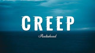 Creep - Radiohead Lyrics