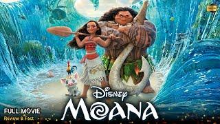 Moana Full Movie In English  New Animation Movie  Review & Facts