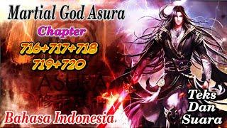 martial God asura mga 716+717+718+719+720 streaming novel online bahasa Indonesia teks dan suara