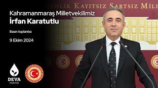 Kahramanmaraş Milletvekilimiz İrfan Karatutlunun Basın Toplantısı