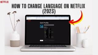 How To Change Language On Netflix 