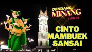 DENDANG MINANG CINTO MAMBUEK SANSAI