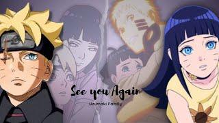 Naruto & Hinata Uzumaki Family - See You Again Boruto AMV