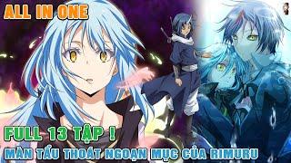 TỔNG HỢP Màn Tẩu Thoát Ngoạn Mục Của Rimuru -  FULL Ngoại Truyện Slime 1  Really Anime