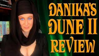 Danikas DUNE 2 Review SPOILERS ON