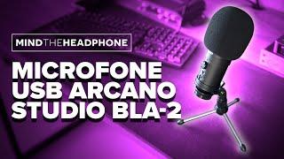 MICROFONE USB BOM E BARATO Arcano Studio BLA-2