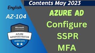 Microsoft Azure Active Directory  Configure MFA and Self Service Password Reset  Azure AZ-104 Exam