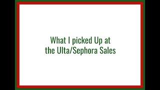 What Did I Pick Up at the Sephora & Ulta SalesReviews Coming