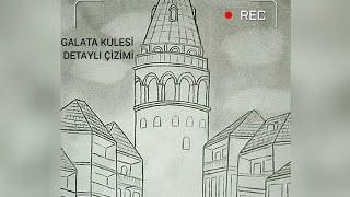 GALATA KULESİ DETAYLI VE BASİT  ÇİZİMİ...