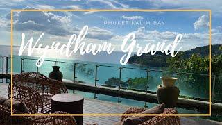Wyndham Grand Phuket Kalim Bay Complete Walkthrough  Where to Stay in Phuket Thailand
