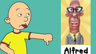 Caillou Makes Fun of AlfredGrounded