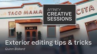 Tips for editing exterior photography in Affinity Photo with Quinn Ballard