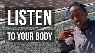 Listening to your body...