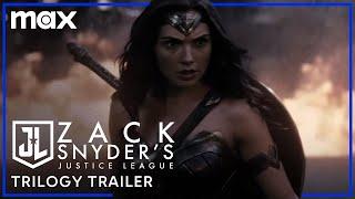 Zack Snyder’s Justice League  Trilogy Trailer  Max