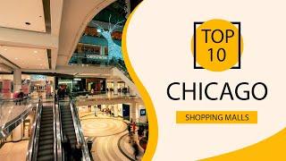 Top 10 Shopping Malls to Visit in Chicago  USA - English