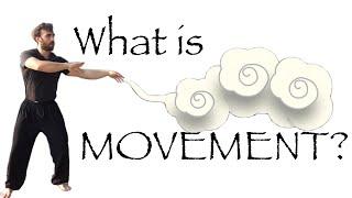 The Tao Way Intro - What Is Movement?