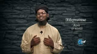 Etiquettes   24   Adab of Advice   Maulana Firoze Indarjali