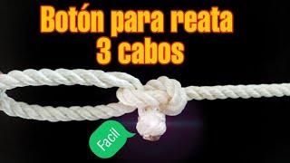 COMO HACER UN BOTON PARA REATA DE 3 CABOS