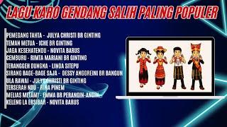 Kumpulan Lagu Karo Gendang Salih Terpopuler