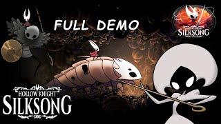 Hollow Knight Silksong - Full Demo Gameplay