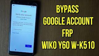 WIKO Y60 W-K510 GOOGLE ACCOUNTFRP BYPASS-ANDROID 9.0 WORKING 