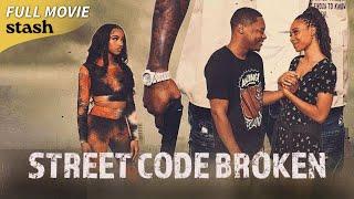 Street Code Broken  Gangster Drama  Full Movie  Black Cinema