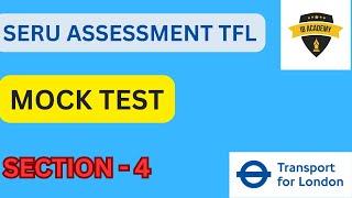 Section 4 - Mock test - SERU ASSESSMENT TFL