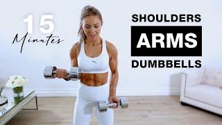 15 Min ARMS AND SHOULDERS Workout with DUMBBELLS