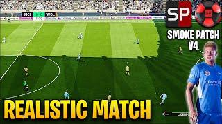 PES 2021 Smoke Patch V4 Gameplay - Realistic Mod - ManCity Vs Wolves Match Crazy ComeBack - 60Fps