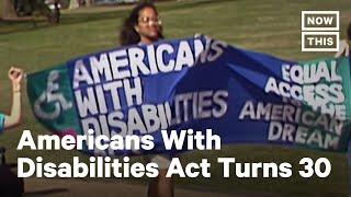 Commemorating 30 Years of the Americans with Disabilities Act  NowThis