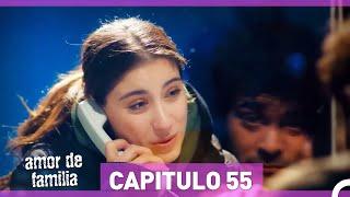 Amor De Familia - Capítulo 55 Español Doblado HD