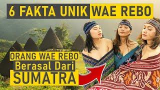 Wow Orang Wae Rebo Berasal dari Sumatra Inilah Fakta UNIK Wae Rebo  Desa di Atas Awan